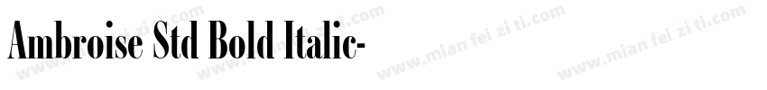 Ambroise Std Bold Italic字体转换